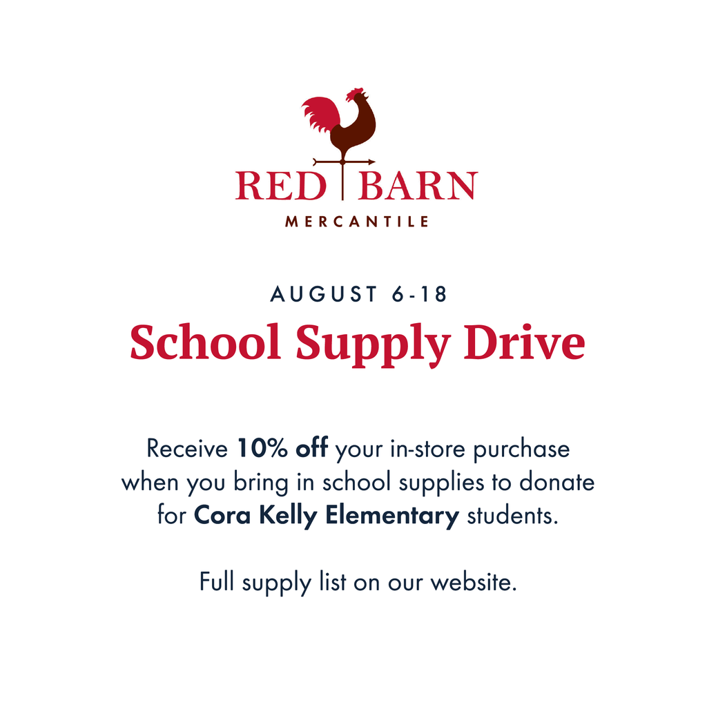 School Supply Drive - Red Barn Mercantile - Old Town Alexandria