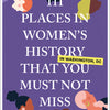 111 Places in Women's History