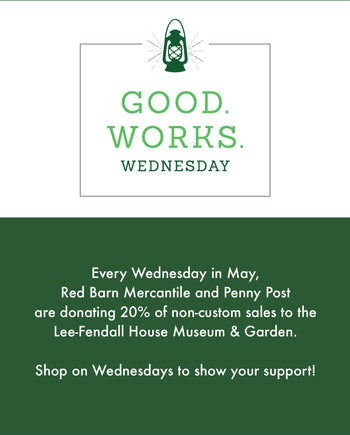 Good. Works. Wednesdays in May: Support The Lee-Fendall House