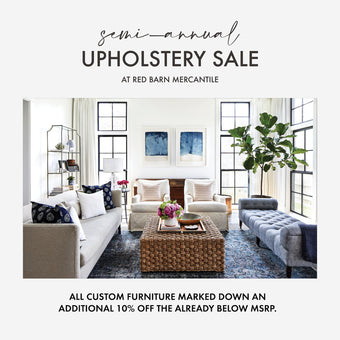 Semi-Annual Upholstery Sale + Floor Samples