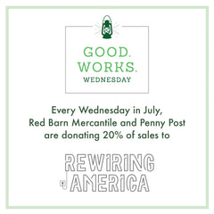 July Good. Works. Wednesdays for Rewiring America