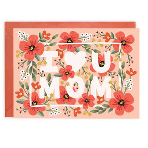 I Love You Mom Card