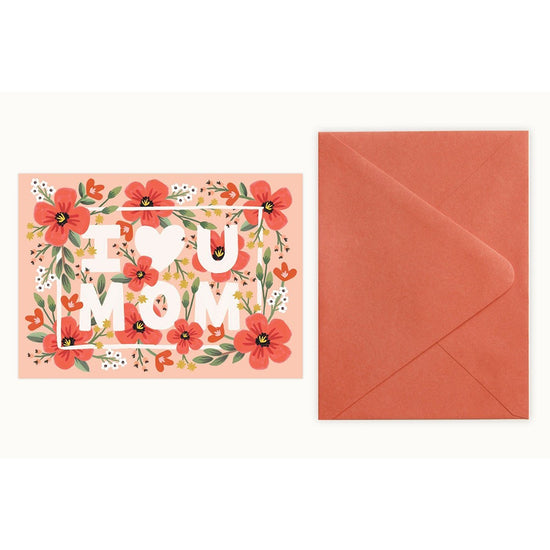 I Love You Mom Card