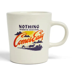 Nothing Worth Having Mug