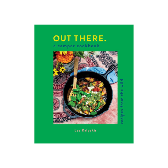 Out There: A Camper Cookbook