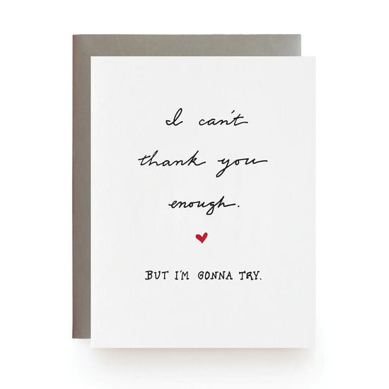 Thank You Enough Card