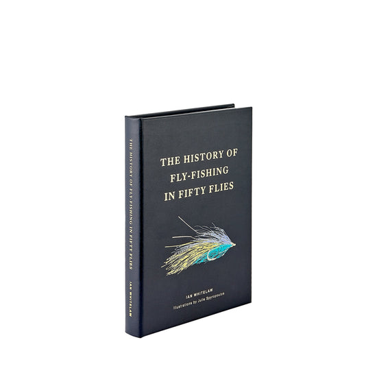 The History of Fly Fishing in Fifty Flies | Leather Edition