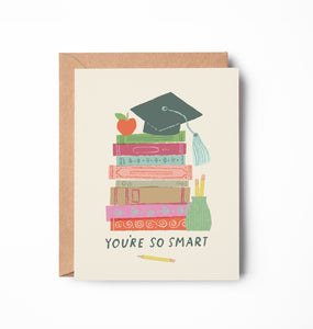 You're So Smart Grad Card