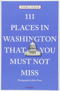 111 Places in Washington, DC