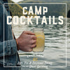 Camp Cocktails