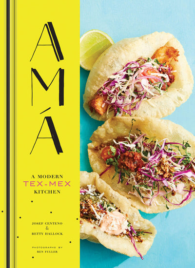 Amá: A Modern Tex Mex Kitchen