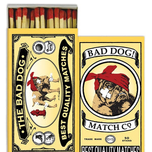 Bad Dog Matches
