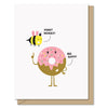 Donut Worry Bee Happy Card