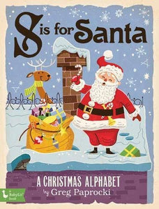 S is for Santa Claus Board Book