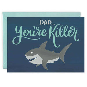 Killer Dad Father's Day Card