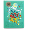 Good Night Stories for Rebel Girls Volume 2
